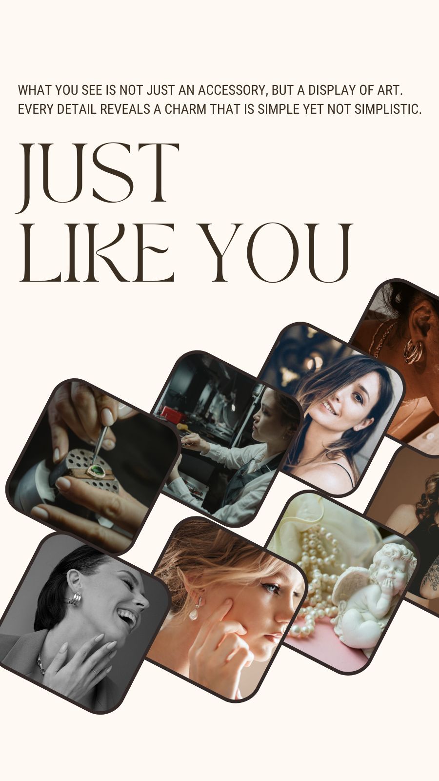 just like you